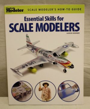 Essential skills for scale modelers
